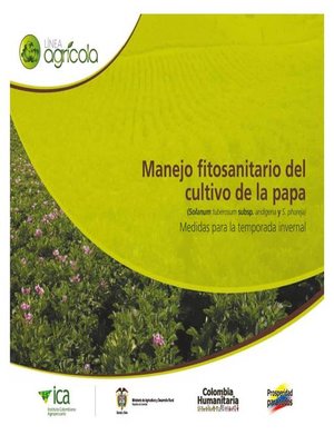 cover image of Manejo fitosanitario del cultivo de la papa (medidas temporada invernal)